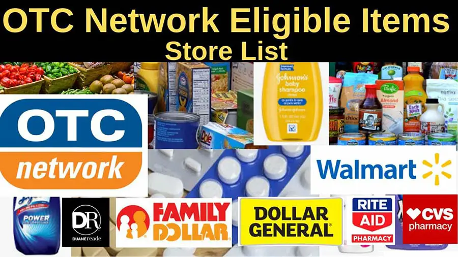 Food List Of What You Can Get With OTC Card 2024 & Network Store List