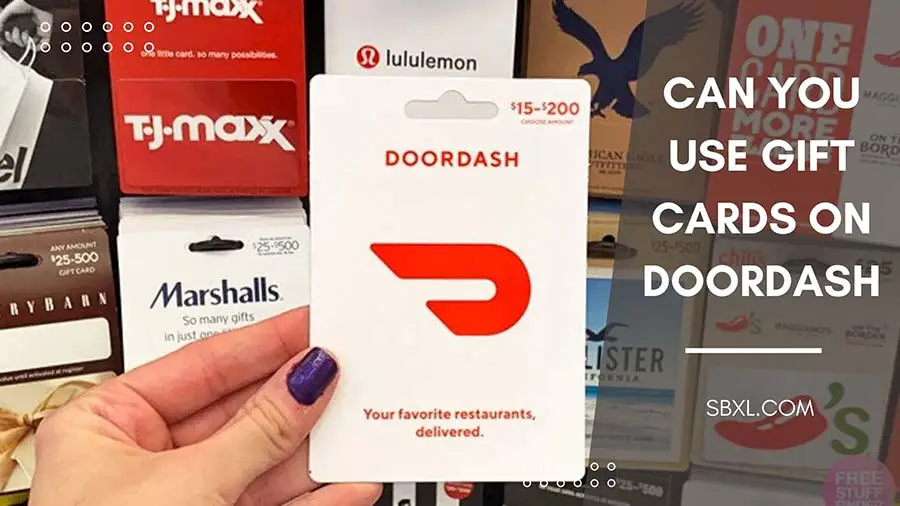 Can You Use Gift Cards On DoorDash