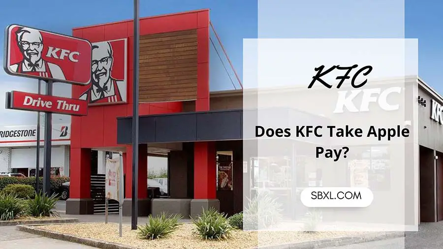 Does KFC Take Apple Pay