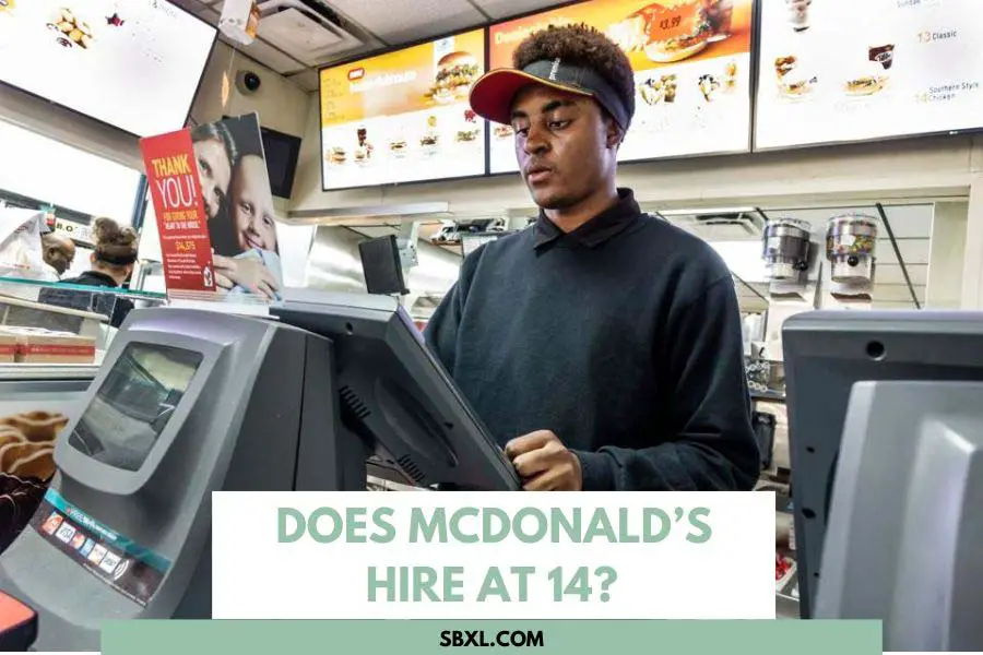 Does McDonald’s Hire At 14