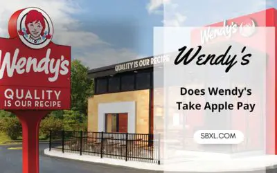 Does Wendy’s Take Apple Pay? 2022 – Quick Answer