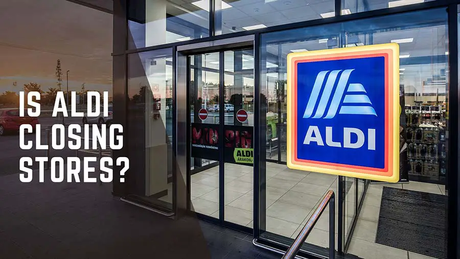 Is Aldi Closing Stores