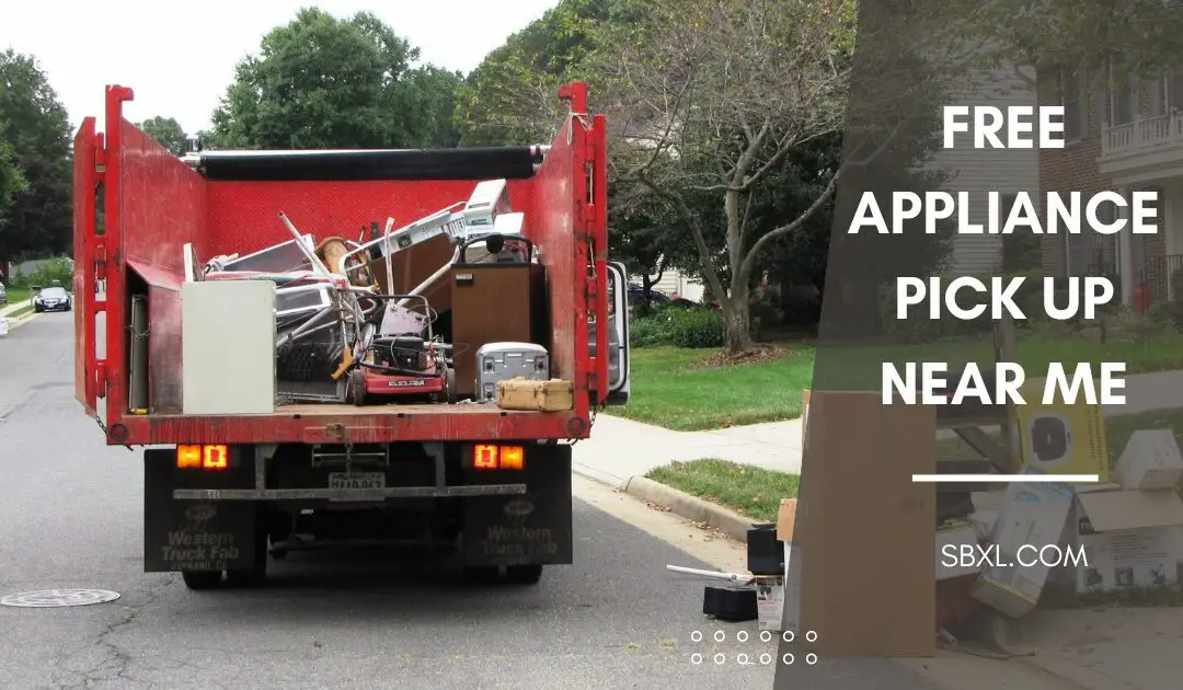 The 12+ Places Have Free Appliance Pick Up Near Me
