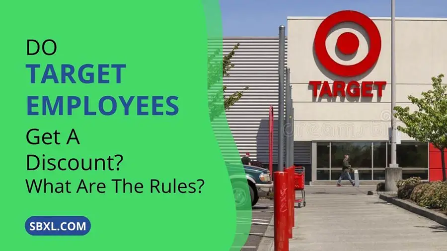 Do Target Employees Get A Discount? What Are The Rules?