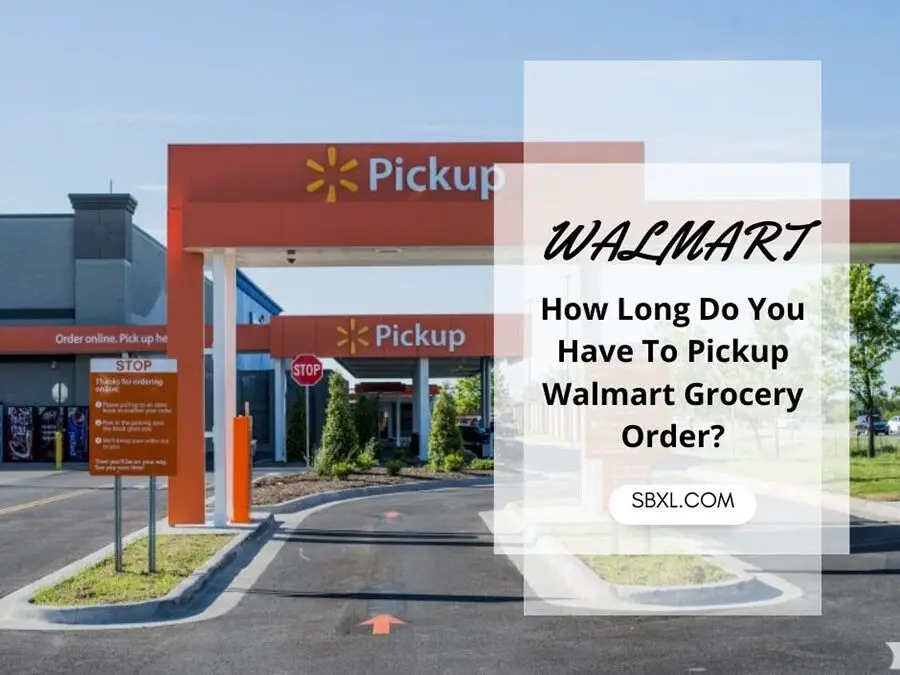 How Long Does Walmart Hold Pick-Up Orders?