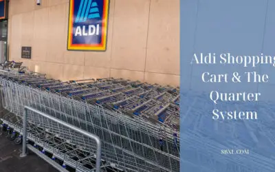 Aldi Shopping Cart & The Quarter System: How Do They Work?