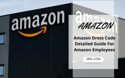 Amazon Dress Code: Detailed Guide For Amazon Employees